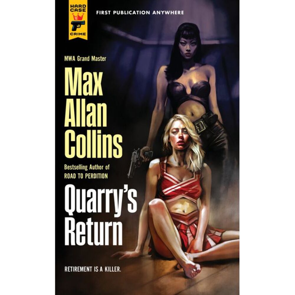 Quarry's Return: Quarry -- Max Allan Collins